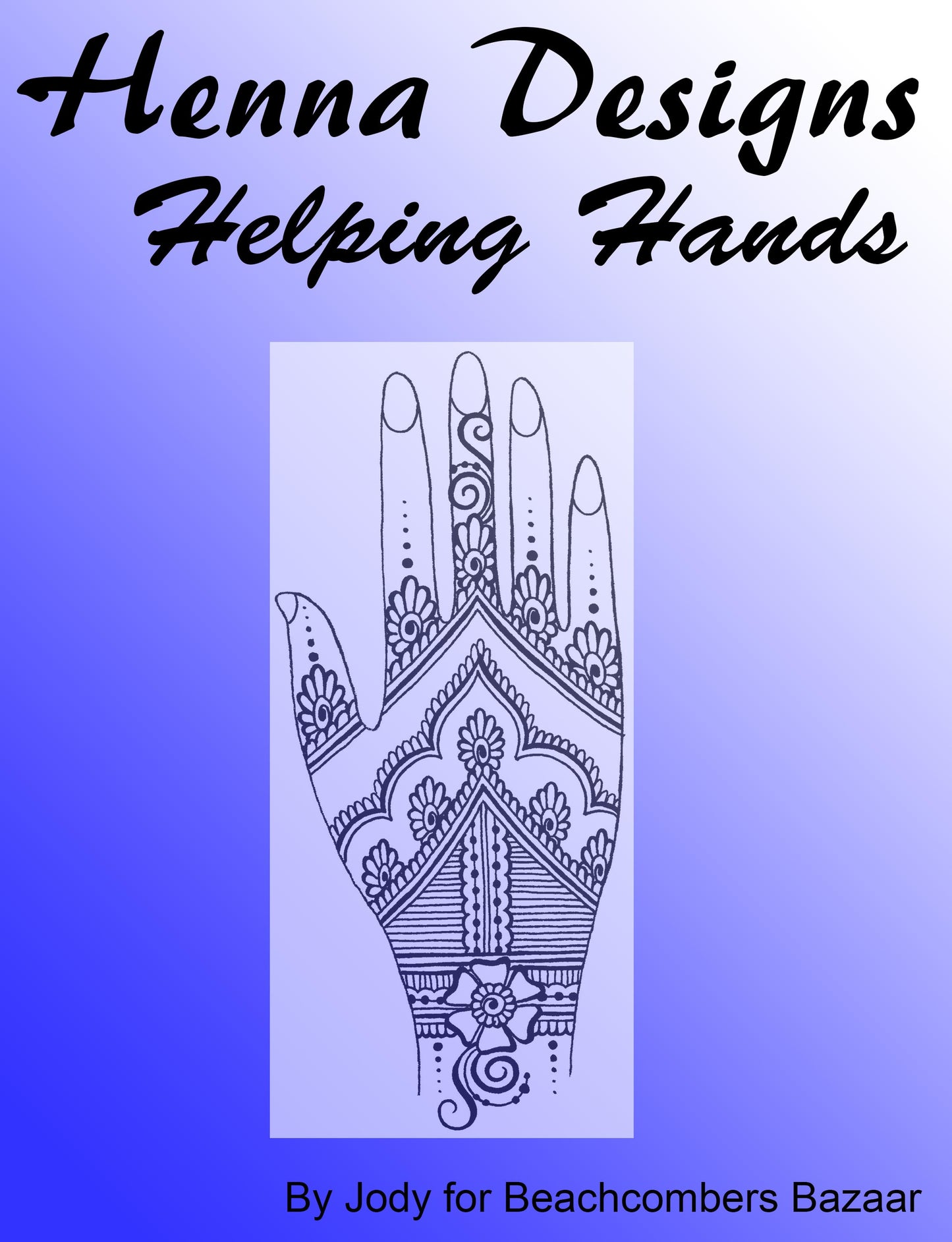 Henna design ebook cover. A drawing of a classic Indian style party design on one hand on a blue background